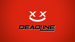 Deadline