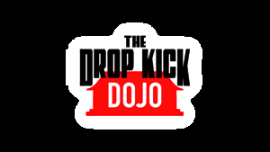 The DropKick Dojo