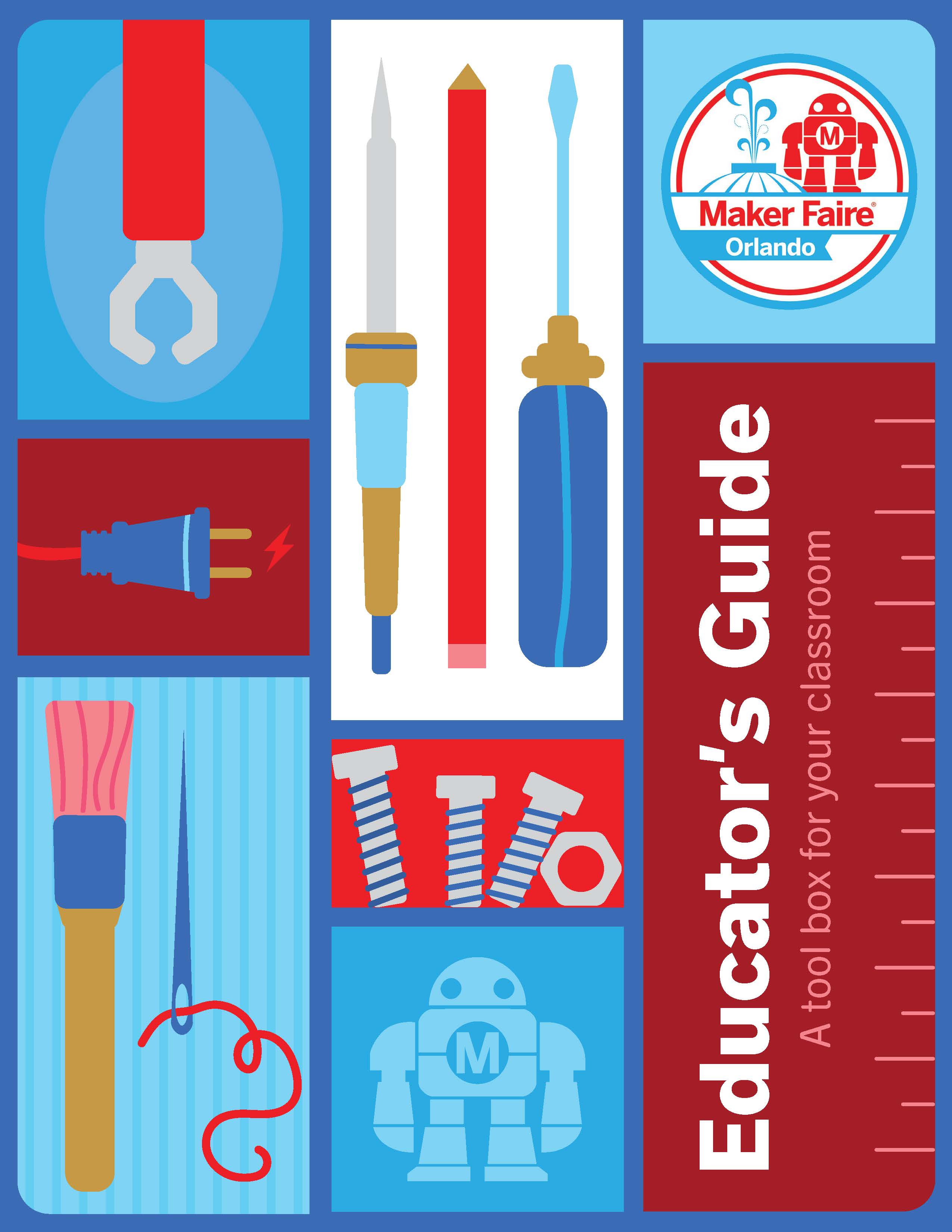 Maker Faire Orlando Educator's Guide